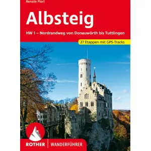 Albsteig Nordrandweg (HW1) Von Donauwörth bist Tuttlingen Rother Wanderführer